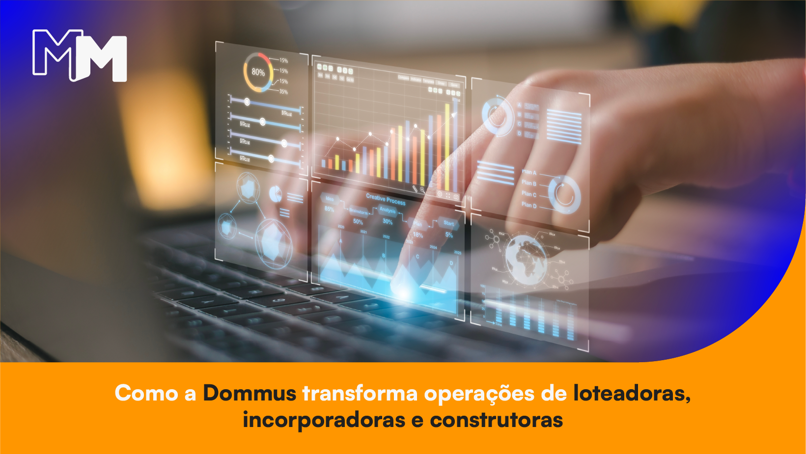 Como a Dommus transforma operações imobiliárias com automação, CRM integrado e eficiência para loteadoras, incorporadoras e construtoras